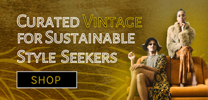 Two models in vintage clothing sit on a gold-toned sofa against a textured gold background and bold text that reads “Curated Vintage for Sustainable Style Seekers” and a black and gold “Shop” button.